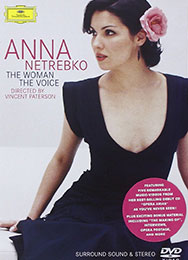 Anna Netrebko: The Woman - The Voice, DVD