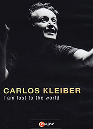 Carlos Kleiber - I am lost to the World, DVD
