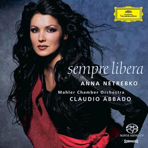 Anna Netrebko - Sempre Libera, CD